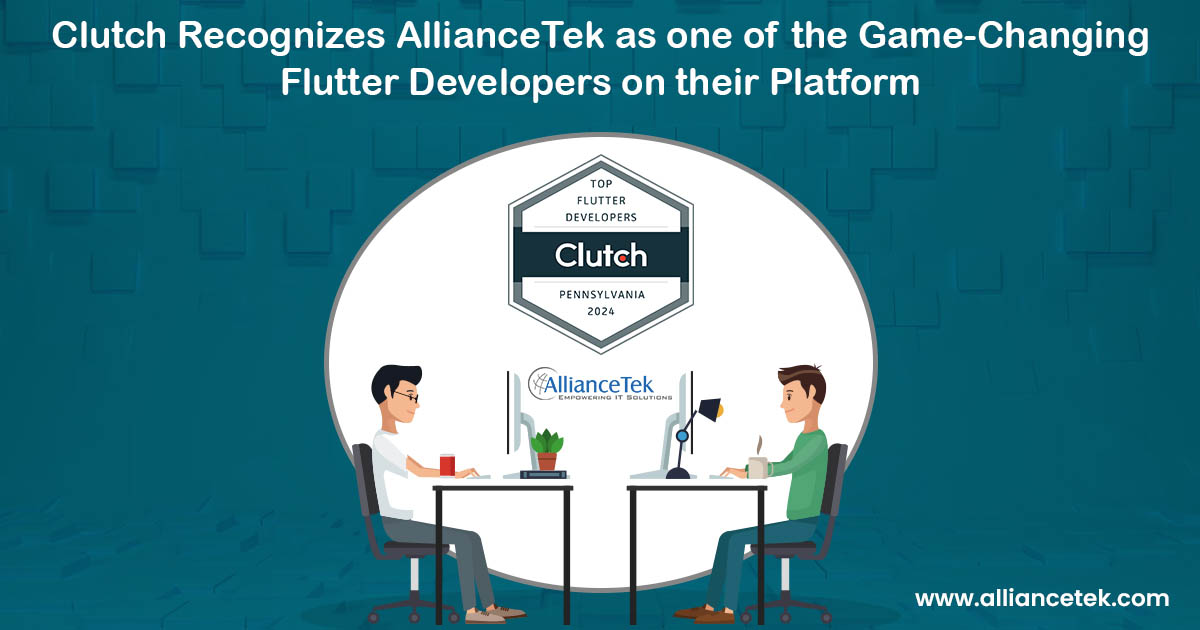 clutch recognizes alliancetek game changing flutter developers clutch recognizes alliancetek game changing flutter developers