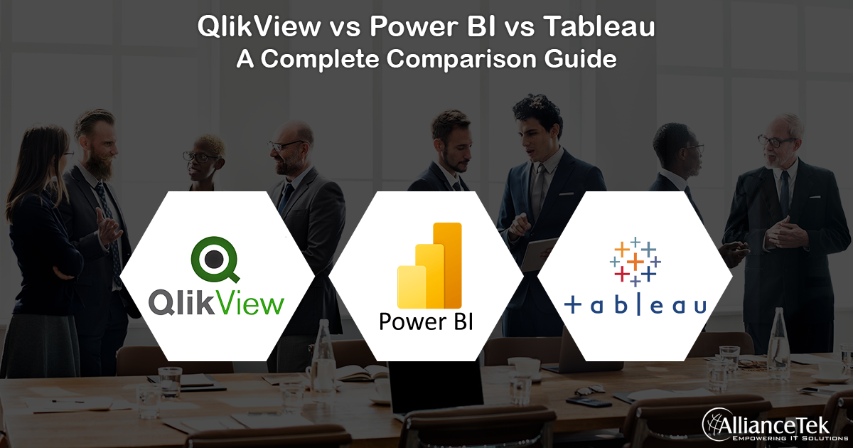 QlikView vs Power BI vs Tableau: A Complete Comparison Guide QlikView vs Power BI vs Tableau: A Complete Comparison Guide
