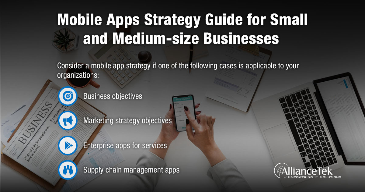 Mobile Apps Strategy Guide for Small and Medium-size Businesses Mobile Apps Strategy Guide for Small and Medium-size Businesses