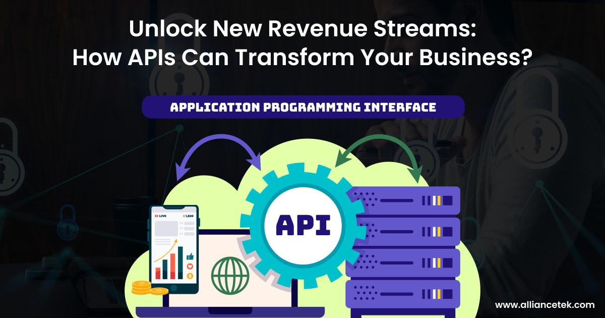 Unlock New Revenue Streams: How APIs Can Transform Your Business? Unlock New Revenue Streams: How APIs Can Transform Your Business?
