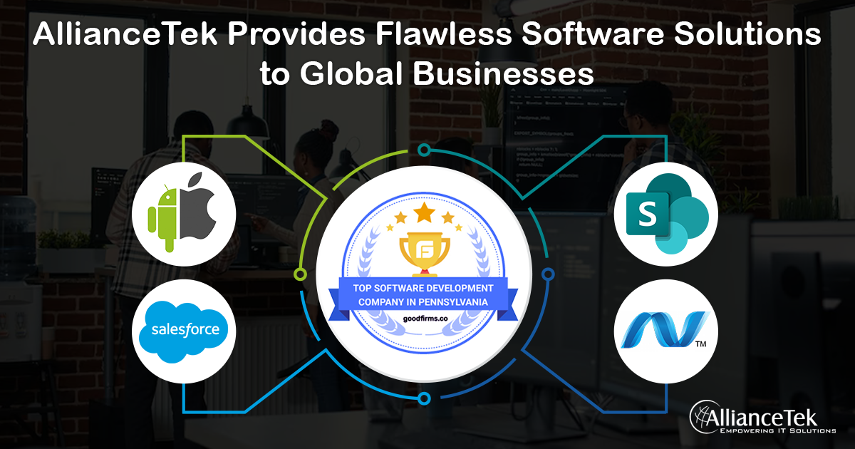 AllianceTek Provides Flawless Software Solutions to Global Businesses AllianceTek Provides Flawless Software Solutions to Global Businesses