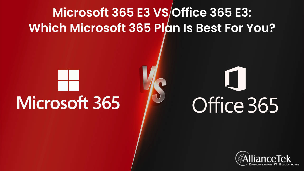 Microsoft 365 E3 vs Office 365 E3 Microsoft 365 E3 vs Office 365 E3