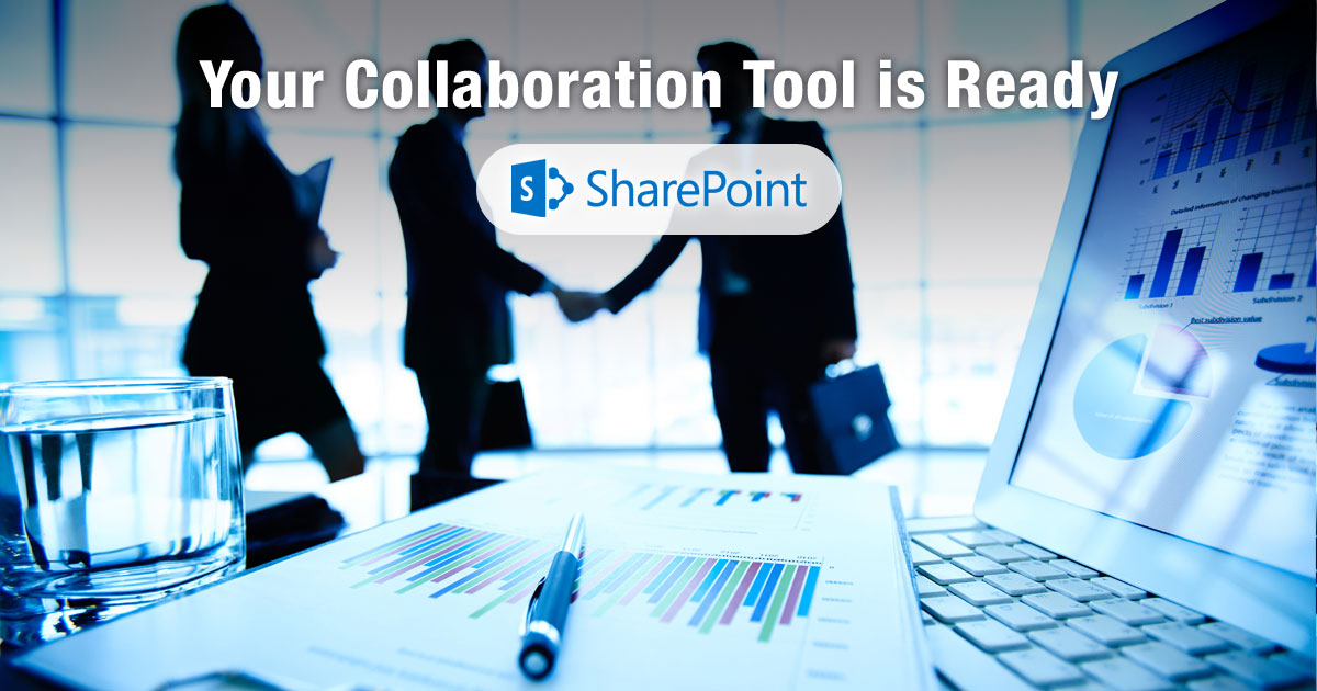Your Collaboration Tool is Ready Your Collaboration Tool is Ready
