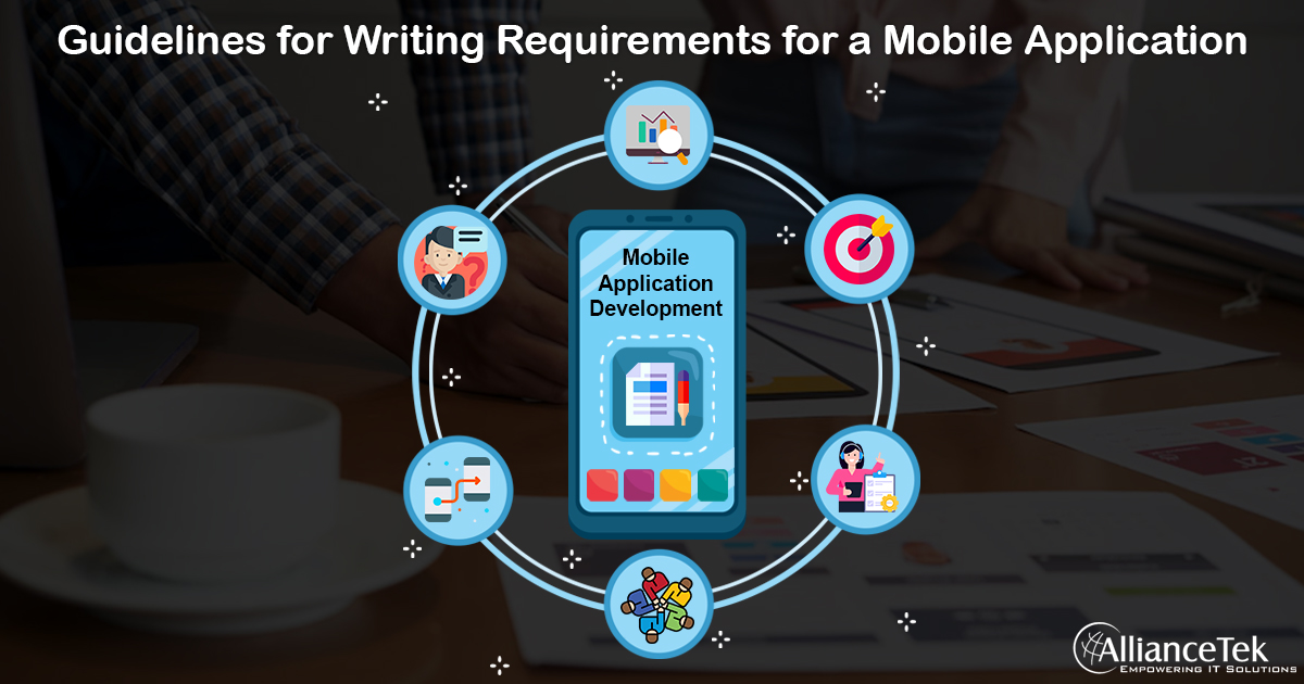 Guidelines for Writing Requirements for a Mobile Application Guidelines for Writing Requirements for a Mobile Application