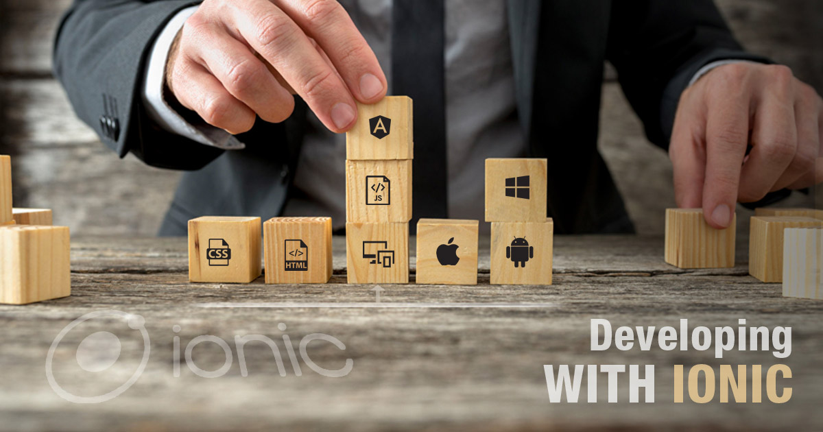 The Pros & Cons of Developing with Ionic The Pros & Cons of Developing with Ionic